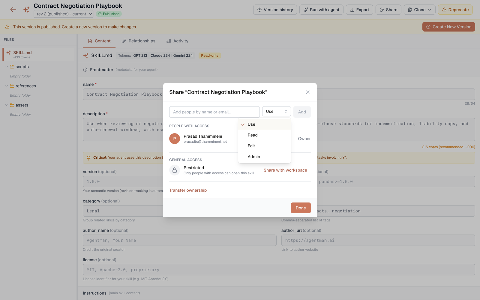 Use is the strictest of the four access levels in the share dialog